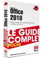 Office 2010 - Guide complet - MOSAIQUE Informatique Nancy